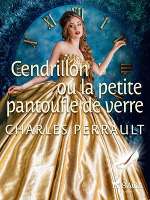 cover image of Cendrillon ou la petite pantoufle de verre
